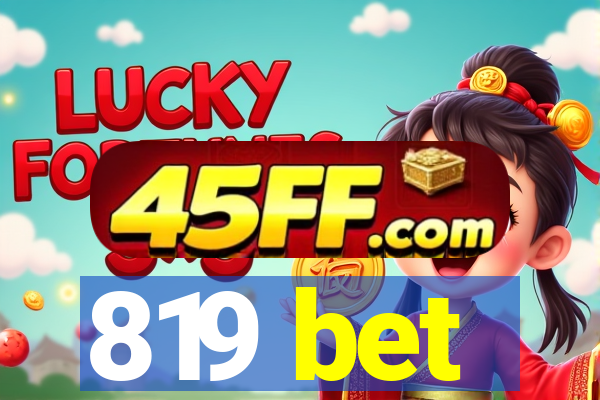 819 bet